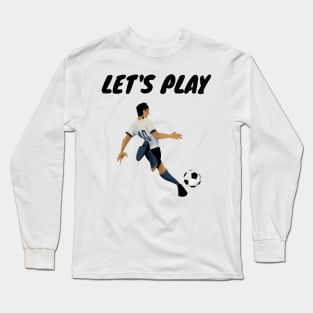 Let's Play Football Long Sleeve T-Shirt